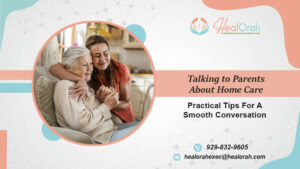 Talking-to-Parents-About-Home-Care-Practical-Tips-for-a-Smooth-Conversation